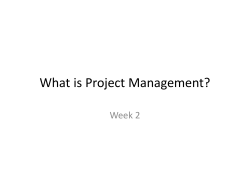 What is Project Management? Week 2