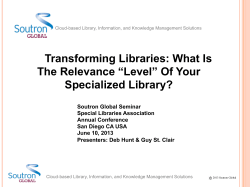 Transforming Libraries: What Is The Relevance “Level” Of Your Specialized Library?