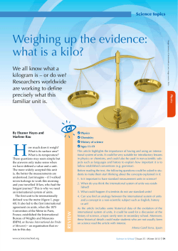 Weighing up the evidence: what is a kilo?