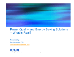 Power Quality and Energy Saving Solutions – What is Real?
