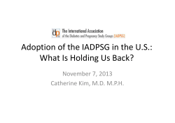 Adoption of the IADPSG in the U.S.: November 7, 2013