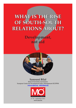 ? WHAT IS THE RISE OF SOUTH-SOUTH RELATIONS ABOUT?