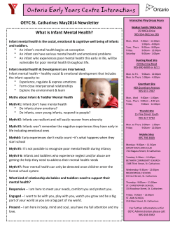 OEYC St. Catharines May2014 Newsletter What is Infant Mental Health?