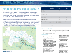 What is the Project all about? UPPER LILLOOET HYDRO PROJECT