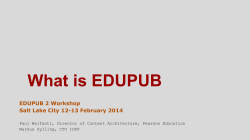 What is EDUPUB EDUPUB 2 Workshop Salt Lake City 12-13 February 2014