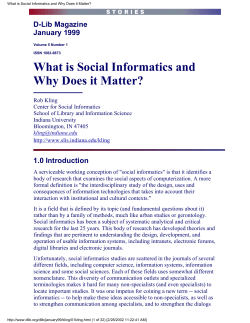 What is Social Informatics and Why Does it Matter? D-Lib Magazine January 1999