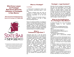 What Every Lawyer Paralegal v. Legal Assistant? What is a Paralegal?