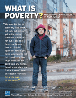 What is Poverty? © 2014 Legal Services of New Jersey 1