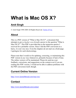 What is Mac OS X? Amit Singh About