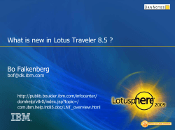 What is new in Lotus Traveler 8.5 ? Bo Falkenberg