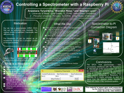 Controlling a Spectrometer with a Raspberry Pi Motivation Spectrometer-to-Pi What We Did