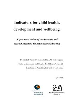 Indicators for child health, development and wellbeing.