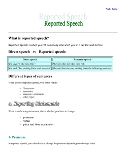 What is reported speech?