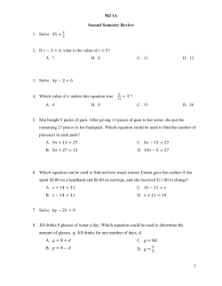 MJ 1A Second Semester Review  1.  Solve:
