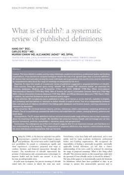 What is eHealth?: a systematic review of published definitions HANS OH BSC;
