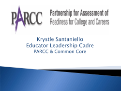 Krystle Santaniello Educator Leadership Cadre PARCC &amp; Common Core