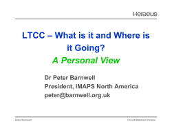 LTCC – What is it and Where is it Going?