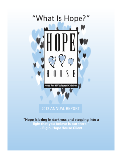 “What Is Hope?” 2012 ANNUAL REPORT
