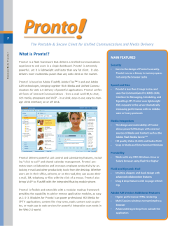 What is Pronto!? P MAIN FEATURES