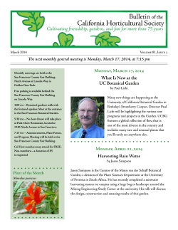 Monday, March 17, 2014 What Is New at the UC Botanical Garden