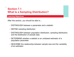 + Section 7.1 What Is a Sampling Distribution?