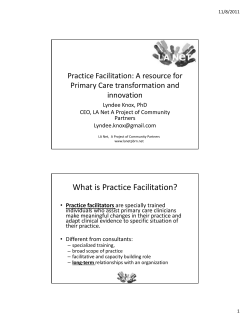 Practice Facilitation: A resource for Practice Facilitation: A resource for  Primary Care transformation and 