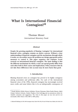 What Is International Financial Contagion? Thomas Moser