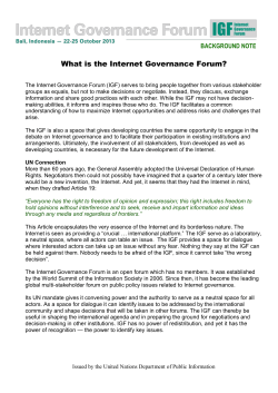 What is the Internet Governance Forum? BACKGROUND NOTE