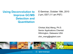Using Deconvolution to Improve GC/MS Detection and Quantitation