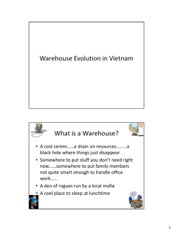 Warehouse Evolution in Vietnam What is a Warehouse?