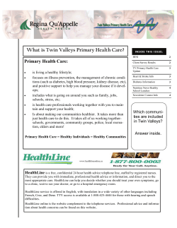 What is Twin Valleys Primary Health Care? Primary Health Care: