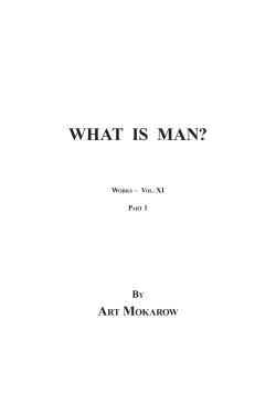 WHAT  IS  MAN? a M B
