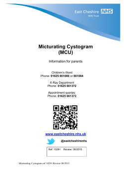 Micturating Cystogram (MCU)  Information for parents