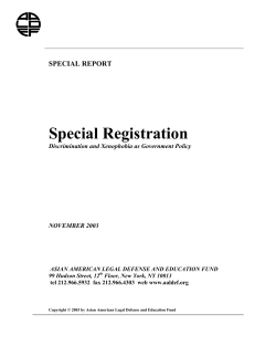 Special Registration SPECIAL REPORT Discrimination and Xenophobia as Government Policy