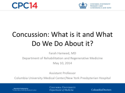 Concussion: What is it and What Do We Do About it?