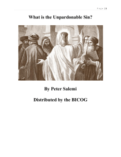 What is the Unpardonable Sin?  By Peter Salemi Distributed by the BICOG