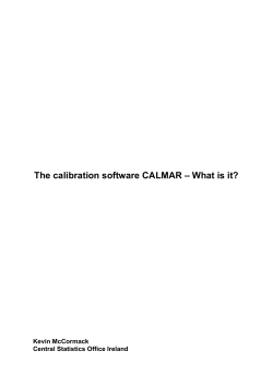 – What is it? The calibration software CALMAR  Kevin McCormack