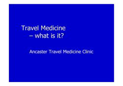 Travel Medicine – what is it? Ancaster Travel Medicine Clinic