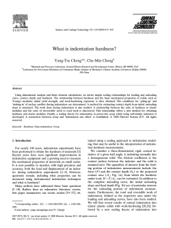 What is indentation hardness? Yang-Tse Cheng , Che-Min Cheng