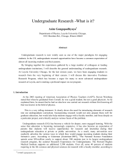 Undergraduate Research -What is it? Asim Gangopadhyaya