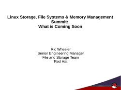Linux Storage, File Systems &amp; Memory Management Summit: What is Coming Soon 1