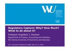 Regulatory Capture: Why? How Much? What to do about it?