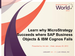 Learn why MicroStrategy Succeeds where SAP Business Objects &amp; IBM Cognos Fails