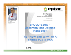 IPC-AJ-820A – Assembly and Joining Handbook The “How and Why” of All