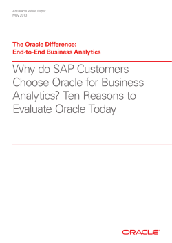 Why do SAP Customers Choose Oracle for Business Analytics? Ten Reasons to