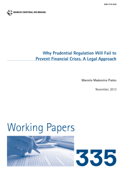 335 Working Papers Why Prudential Regulation Will Fail to