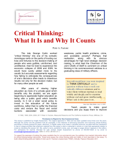 Critical Thinking: What It Is and Why It Counts Peter A. Facione