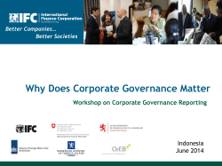 Why Does Corporate Governance Matter Workshop on Corporate Governance Reporting Indonesia June 2014