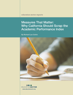 Measures That Matter: Why California Should Scrap the Academic Performance Index