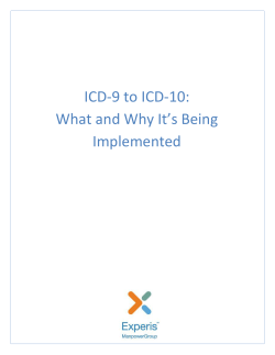 Welcome ICD-9 to ICD-10: What and Why It’s Being Implemented